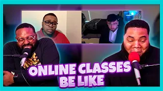 Online Classes Be Like (ft. Tra Rags) (Try Not To Laugh)