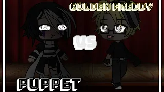 Puppet vs Golden Freddy || GLSB|| gacha life singing battle ||