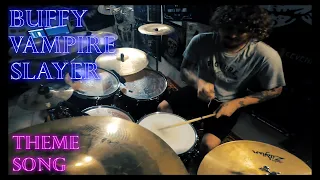 Buffy vampire slayer (theme song) - drum cover