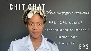 Chit Chat Student Pilot Edition | Bursaries, Height , International Students, Costs | Zama Ngcobo