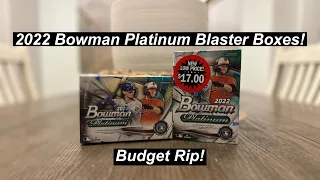 2022 Bowman Platinum Blaster Boxes!