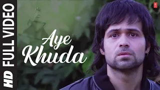 "Aye khuda"  Murder 2 Full Video Song | Emraan Hashmi