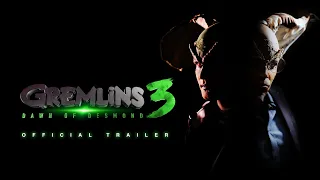 GREMLINS 3: DAWN OF DESMOND Official Trailer (2021)