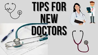 10 Tips for Incoming FY1 Doctors | UK Doctor