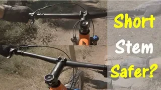 Short Stem Safer? Let's find out if a short stem makes a mountain bike safer.