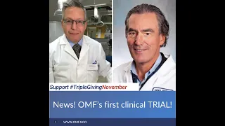 Conversation with Dr. David Systrom on OMF's First Clinical Trial