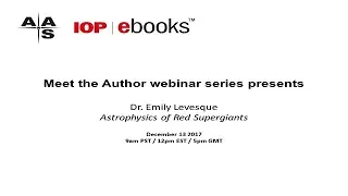 IOP ebooks meet the author Dr Emily Levesque