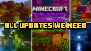 All Updates We Need In Minecraft 1.21!