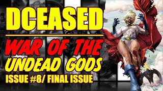 DCeased: War of the UNDEAD GODS! (issue 8, 2023)