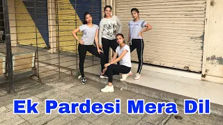 Ek Pardesi Mera Dil Le Gaya Remix | Baby Love | Sophie Chaudhari | Priyanka Rokade Choreography |