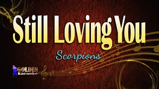 Still Loving You By Scorpions (The Golden Karaoke)