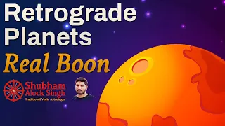 Retrograde Planet - Biggest Boon | Results for All Five Planets and Twelve House Lords As Retrograde