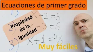 Cómo resolver ecuaciones de primer grado muy sencillas por la propiedad de la igualdad