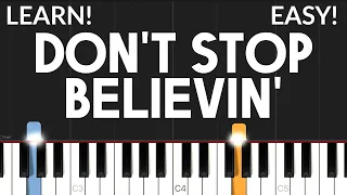 Don't Stop Believin' - Journey | EASY Piano Tutorial