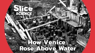 Venice : A Triumph of Architecture and Engineering | SLICE SCIENCE