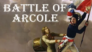 Battle of Arcole.Victory or death! Bonaparte in Italy #7