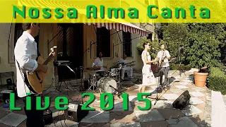 Dindi - Nossa Alma Canta live (Private event) 2015