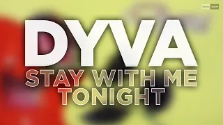 Dyva - Stay With Me Tonight (Official Audio) #italodisco #newgeneration