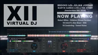 BROOKS B2B JULIAN JORDAN | MARTIN GARRIX LIVE, AMSTERDAM 2019 - XII Virtual Dj Remake - EP2