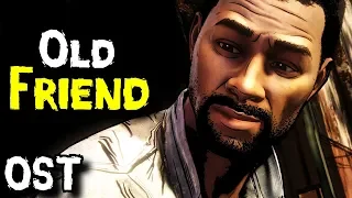 Old Friend - The Walking Dead The Final Season - Soundtrack