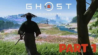 Becoming a Ghost | Ghost of Tsushima | Playthrough Part 1