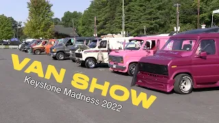 Entire Van Show at Keystone Madness 2022