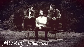 Mt. Wolf- Anacrusis (Audio)