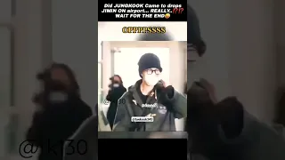 JUNGKOOK Came to drops JIMIN on airport...😱😳💀⁉️ #taekook#jikook #vminkook