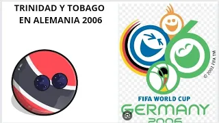 TRINIDAD Y TOBAGO EN ALEMANIA 2006