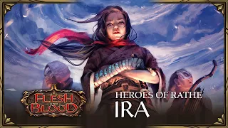 Heroes of Rathe - Ira | Flesh & Blood Lore