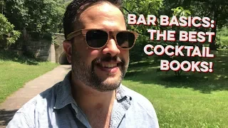 Best Books on Cocktails | Bar Basics