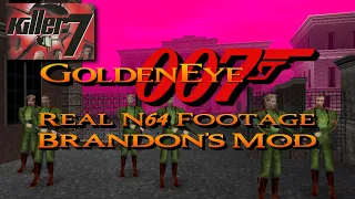 GoldenEye 007 N64: Brandon's Mod 2/11 + Killer7 [Real N64 Footage] [2/25/2024] [Part 4]