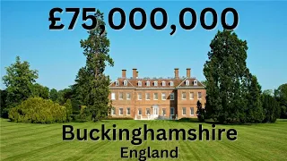 Buckinghamshire Mansions up to £75,000,000 | England Real Estate
