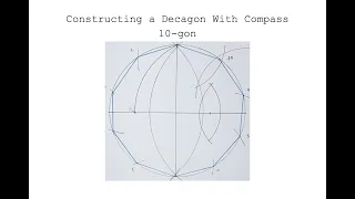 Constructing a Decagon With Compass - 10 Sided Shape - Sacred Geometry