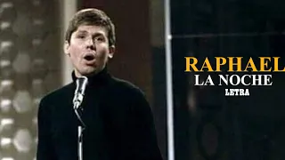 Raphael • La noche (Lyrics)
