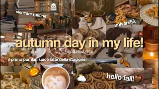 A DAY IN MY LIFE!🎃🍂🏫#vlog #routine #universita #dayinmylife