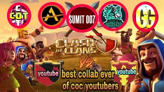 Clash of Clans every youtuber Biggest collab (Youtubers war)15 august special🧡