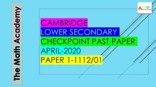 Cambridge Lower Secondary Mathematics Past Paper -April 2020/Paper 1 (1112/01)