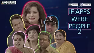 AIB : If Apps Were People 2