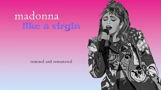 Madonna - Like A Virgin: Remixed and Remastered