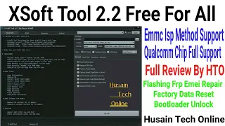 XSoft Tool 2.2 Free Original Tool 2020, Emmc Tool Free, Isp Tool Free, Husain Tech Online