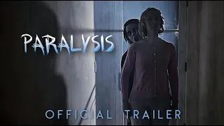 PARALYSIS Official Trailer