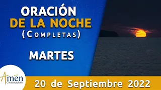 Oración De La Noche Hoy Martes 20 Septiembre 2022 l Padre Carlos Yepes l Completas l Católica l Dios