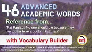 46 Advanced Academic Words Words Ref from "No one should die because they live too far [...], TED"