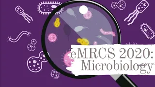 eMRCS 2020: Microbiology