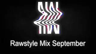 Rawstyle Mix September 2022