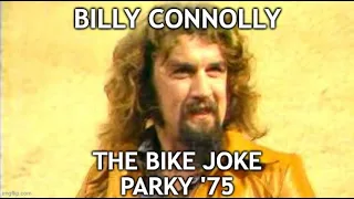 The Bike Joke - Billy Connolly (Parky '75)