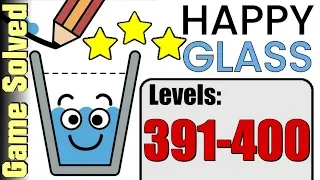 Happy Glass | All Levels 391-400 (Solution 3 Stars ★★★)