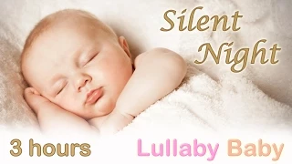 ✰ 3 HOURS ✰ SILENT NIGHT ♫ PIANO + GUITAR ☆ NO ADS ☆ Baby Bedtime Sleeping Music Lullaby Sleep Song