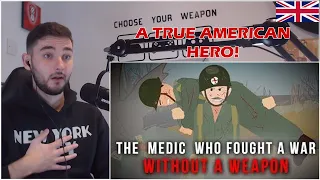 British Guy Reacts to The Medic Who fought a War without a Weapon